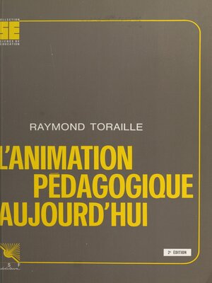 cover image of L'animation pédagogique aujourd'hui